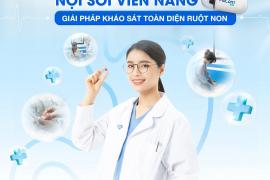NỘI SOI VIÊN NANG: GIẢI PHÁP KHẢO SÁT TOÀN DIỆN RUỘT NON 