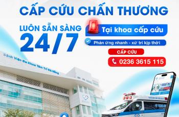 CẤP CỨU CHẤN THƯƠNG – SẴN SÀNG TIẾP NHẬN VÀ XỬ TRÍ 24/7