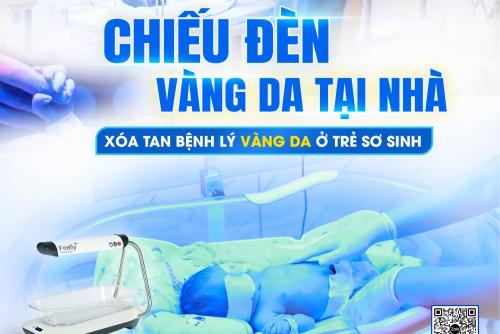 CHIẾU ĐÈN VÀNG DA TẠI NHÀ – BÉ AN TOÀN, MẸ AN TÂM