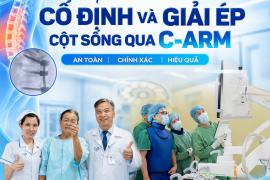  PHẪU THUẬT CỐ ĐỊNH VÀ GIẢI ÉP CỘT SỐNG QUA C-ARM