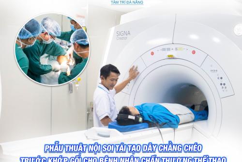 PHẪU THUẬT THÀNH CÔNG TRƯỜNG HỢP BỆNH NHÂN ĐỨT DÂY CHẰNG CHÉO KHỚP GỐI DO CHƠI THỂ THAO