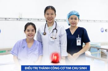 Điều trị thành công bệnh nhân mắc bệnh cơ tim chu sinh tại Bệnh viện Đa khoa Tâm Trí Đà Nẵng